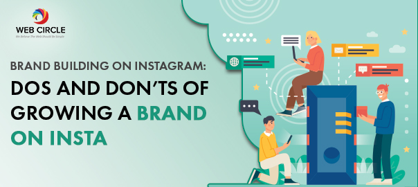 Brand-building-on-instagram-dos-and-donts-of-growing-a-brand-on-insta